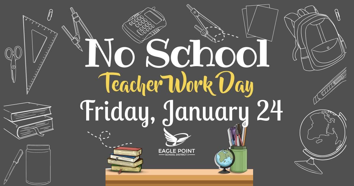 Teacher Work Day - No School